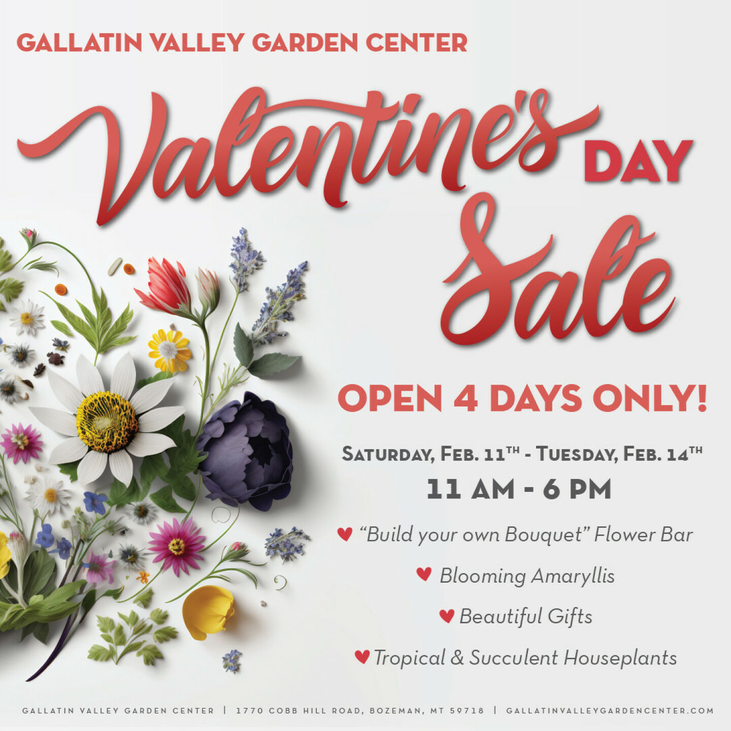 Valentine's Day Sale! Gallatin Valley Garden Center