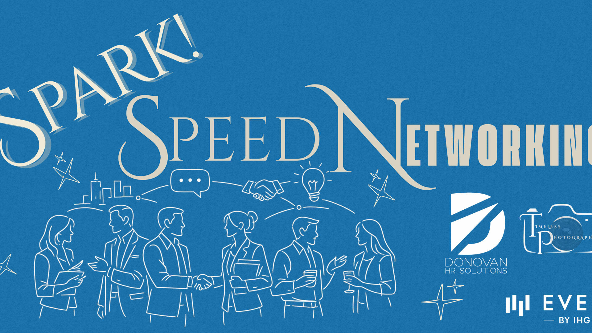 Spark! Speed Networking - Even Hotel Bozeman International...