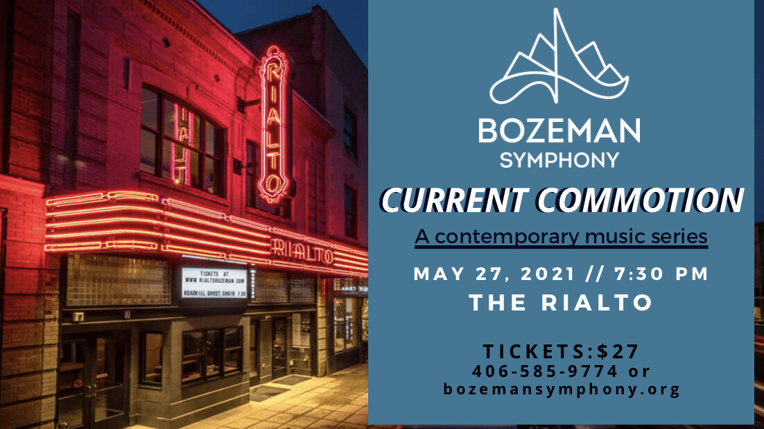 The Bozeman Symphony presents Current Commotion