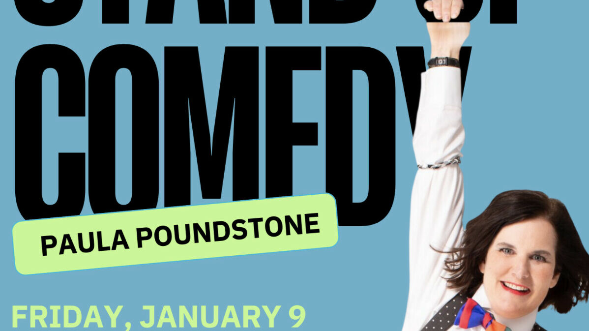 Paula Rants Iconic Comedian Paula Poundstone Returns to The Ellen Theatre